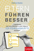 Cover: Eltern f&uuml;hren besser! - GABAL