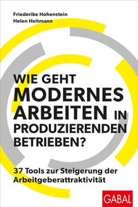Abbildung von: Wie geht modernes Arbeiten in produzierenden Betrieben? - GABAL