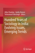 Cover: Hundred Years of Sociology in India: Evolving Issues, Emerging Trends - Springer Nature Switzerland AG