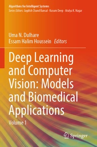 Enlarge image Cover: Deep Learning and Computer Vision: Models and Biomedical Applications - Springer