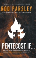 Cover: Pentecost If... - Destiny Image Incorporated