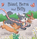 Cover: Basil, Boris and Billy - Oysterbird Publishing