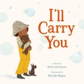 Cover: I'll Carry You - St Martin's Press