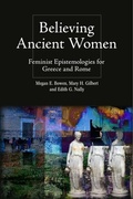 Cover: Believing Ancient Women - Edinburgh University Press