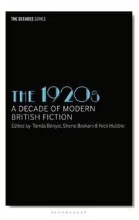 Enlarge image Cover: The 1920s - Bloomsbury Academic