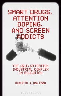 Enlarge image Cover: Smart Drugs, Attention Doping, and Screen Addicts - Bloomsbury Academic