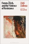 Cover: Fanon, Zizek, and the Violence of Resistance - Bloomsbury Academic