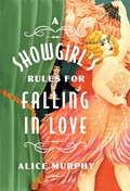 Cover: A Showgirl's Rules for Falling in Love - Union Square & Co.