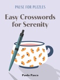 Cover: Pause for Puzzles: Easy Crosswords for Serenity - Puzzlewright
