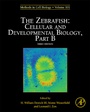 Cover: The Zebrafish: Cellular and Developmental Biology, Part B: Volume 134 - Academic Press