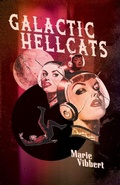 Cover: Galactic Hellcats - Lethe Press