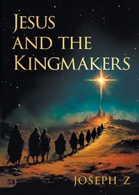 Enlarge image Cover: Jesus and the Kingmakers - Harrison House