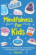 Cover: Mindfulness for Kids - Bemberton