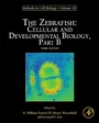 Cover: The Zebrafish: Cellular and Developmental Biology, Part B - Academic Press