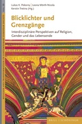 Cover: Blicklichter und Grenzg&auml;nge - Brill Deutschland
