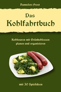 Abbildung von: Das Kohlfahrtbuch - tolino media