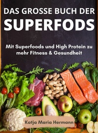 Abbildung von: Der große Buch der Superfoods - tolino media