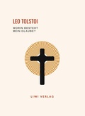 Cover: Leo Tolstoi - Liwi Literatur- Und Wissenschaftsverlag