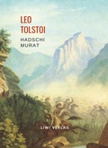Cover: Leo Tolstoi - Liwi Literatur- Und Wissenschaftsverlag