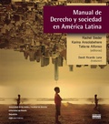 Cover: Manual de derecho y sociedad en Am&eacute;rica Latina - Universidad de los Andes