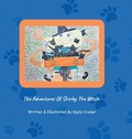 Cover: The Adventures Of Shirley The Witch - Kayla Cromer Publishing