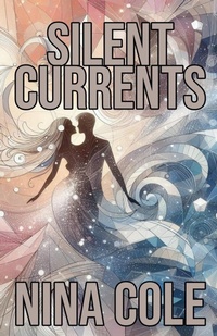 Enlarge image Cover: Silent Currents - Nina Cole