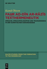 Abbildung von: Fa?r ad-Din ar-Razis Texthermeneutik - De Gruyter