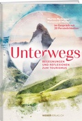 Cover: Unterwegs - Weber Verlag AG