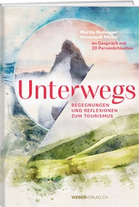 Abbildung von: Unterwegs - Weber Verlag AG