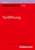 Cover: T&uuml;r&ouml;ffnung - Kohlhammer