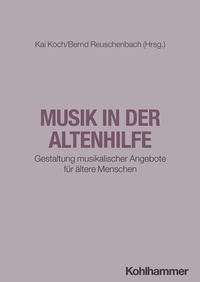 Abbildung von: Musik in der Altenhilfe - Kohlhammer