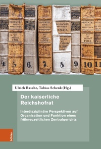 Abbildung von: Der kaiserliche Reichshofrat - Böhlau