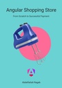 Cover: Angular Shopping Store - Abdelfattah Ragab