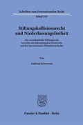 Abbildung von: Stiftungskollisionsrecht und Niederlassungsfreiheit - Duncker & Humblot