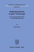 Abbildung von: Mediendemokratie in guter Verfassung? - Duncker & Humblot