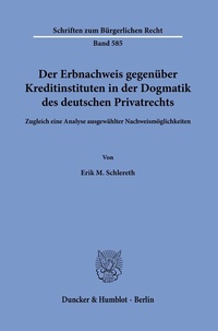 Abbildung von: Der Erbnachweis gegenüber Kreditinstituten in der Dogmatik des deutschen Privatrechts - fibre
