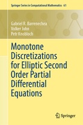 Cover: Monotone Discretizations for Elliptic Second Order Partial Differential Equations - Springer
