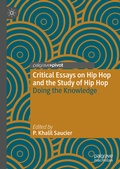 Cover: Critical Essays on Hip Hop and the Study of Hip Hop - Palgrave Macmillan