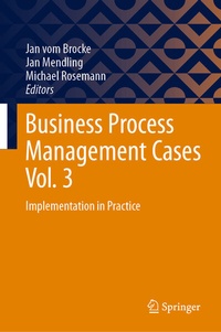 Abbildung von: Business Process Management Cases Vol. 3 - Springer