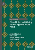 Cover: Crime Fiction and Missing Persons Appeals to the Public - Palgrave Macmillan
