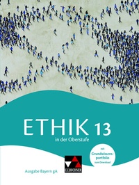 Abbildung von: Ethik in der Oberstufe - Ausgabe Bayern / Ethik in der Oberstufe Bayern 13 - Buchner, C.C.