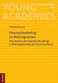 Abbildung von: Personalmarketing im Rettungswesen - Tectum Wissenschaftsverlag