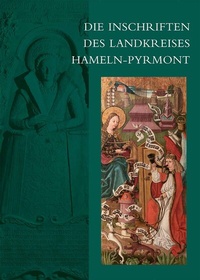 Bild vergrößern Bild: Die Inschriften des Landkreises Hameln-Pyrmont - Reichert Verlag