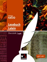 Abbildung von: Sammlung ratio / Lesebuch Latein - Oberstufe 3 neu - Buchner, C.C.