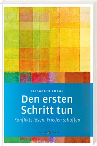 Abbildung von: Den ersten Schritt tun - Butzon & Bercker