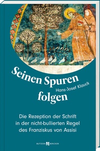 Abbildung von: Seinen Spuren folgen - Butzon & Bercker