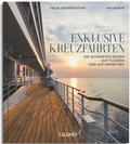 Abbildung von: Exklusive Kreuzfahrten - Callwey