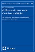 Cover: Gr&ouml;&szlig;enwachstum in der Containerschifffahrt - Nomos