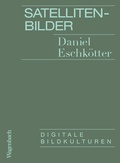Cover: Satellitenbilder - Wagenbach