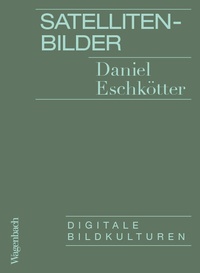 Abbildung von: Satellitenbilder - Wagenbach
